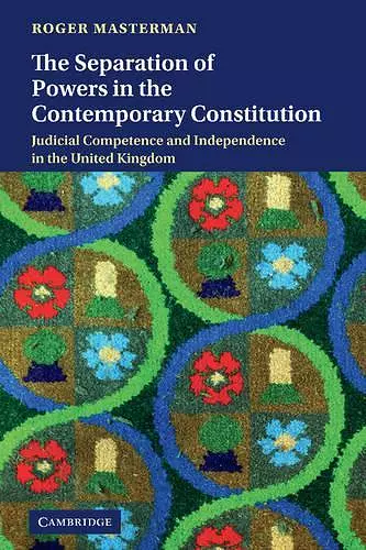 The Separation of Powers in the Contemporary Constitution cover