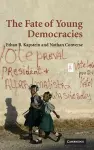 The Fate of Young Democracies cover