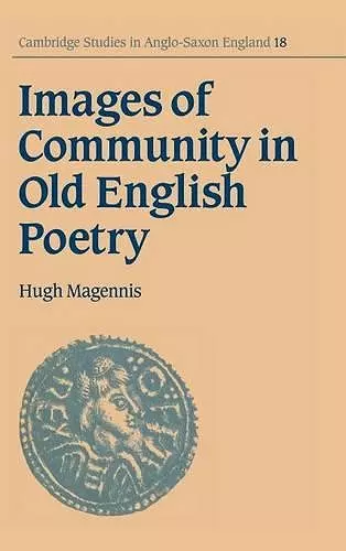 Images of Community in Old English Poetry cover