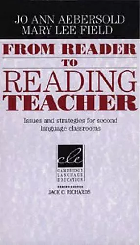 From Reader to Reading Teacher cover