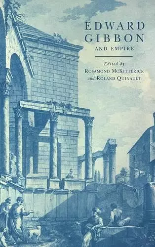 Edward Gibbon and Empire cover