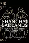 The Shanghai Badlands cover