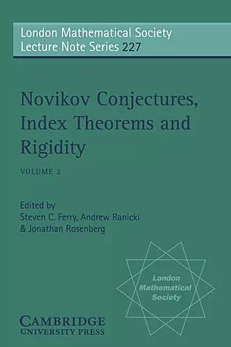 Novikov Conjectures, Index Theorems, and Rigidity: Volume 2 cover