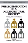 Public Education in a Multicultural Society cover