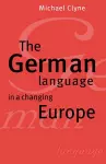 The German Language in a Changing Europe cover