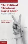 The Political Theatre of David Edgar cover