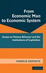 From Economic Man to Economic System cover