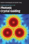 Fundamentals of Photonic Crystal Guiding cover