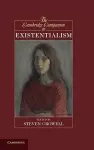 The Cambridge Companion to Existentialism cover