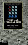 The Cambridge Companion to Textual Scholarship cover