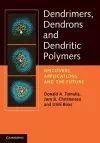 Dendrimers, Dendrons, and Dendritic Polymers cover