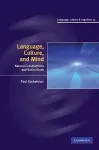 Language, Culture, and Mind cover