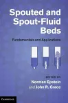 Spouted and Spout-Fluid Beds cover