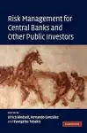 Risk Management for Central Banks and Other Public Investors cover