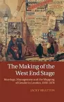The Making of the West End Stage cover