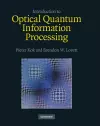 Introduction to Optical Quantum Information Processing cover