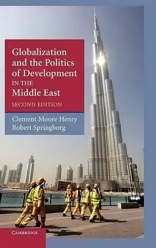 Globalization and the Politics of Development in the Middle East cover