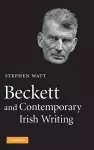 Beckett and Contemporary Irish Writing cover