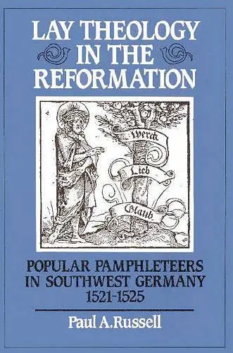 Lay Theology in the Reformation cover