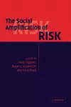 The Social Amplification of Risk cover