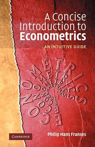 A Concise Introduction to Econometrics cover