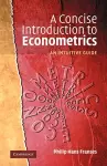 A Concise Introduction to Econometrics cover