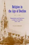 Religion in the Age of Decline cover