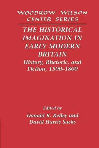 The Historical Imagination in Early Modern Britain cover