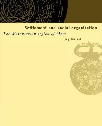 Settlement and Social Organization cover