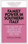 Family Power in Southern Italy cover