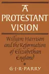 A Protestant Vision cover