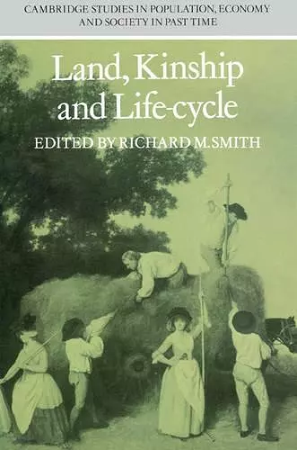 Land, Kinship and Life-Cycle cover