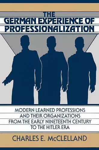 The German Experience of Professionalization cover