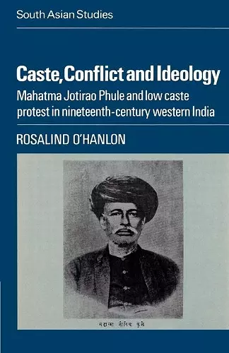 Caste, Conflict and Ideology cover