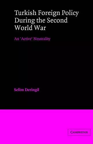 Turkish Foreign Policy during the Second World War cover