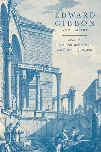 Edward Gibbon and Empire cover