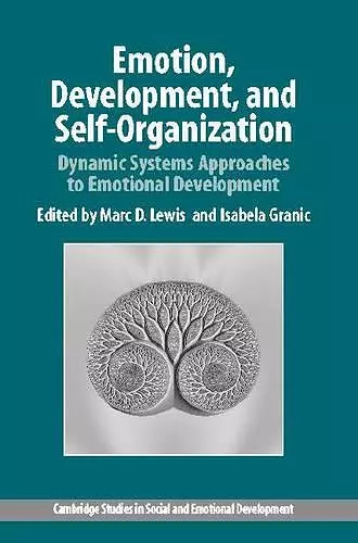 Emotion, Development, and Self-Organization cover