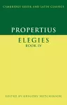 Propertius: Elegies Book IV cover