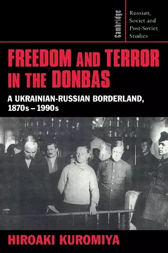 Freedom and Terror in the Donbas cover