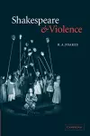 Shakespeare and Violence cover