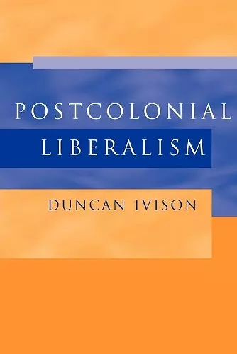 Postcolonial Liberalism cover