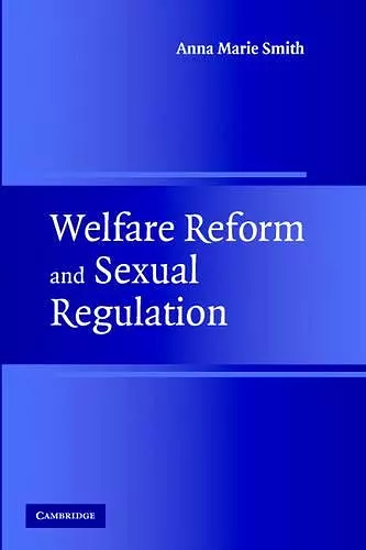 Welfare Reform and Sexual Regulation cover