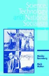 Science, Technology, and National Socialism cover