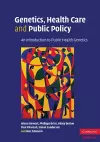 Genetics, Health Care and Public Policy cover