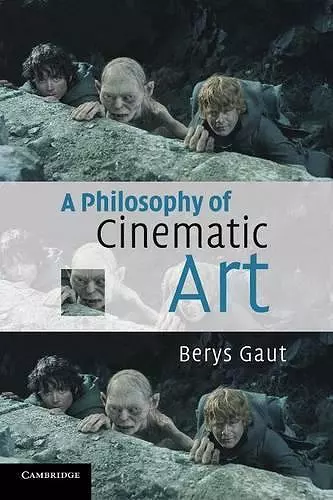 A Philosophy of Cinematic Art cover