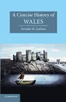 A Concise History of Wales cover