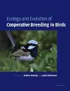 Ecology and Evolution of Cooperative Breeding in Birds cover