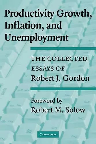 Productivity Growth, Inflation, and Unemployment cover