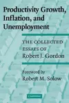 Productivity Growth, Inflation, and Unemployment cover