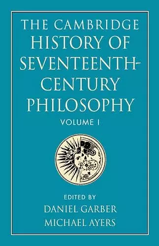 The Cambridge History of Seventeenth-Century Philosophy 2 Volume Paperback Set cover